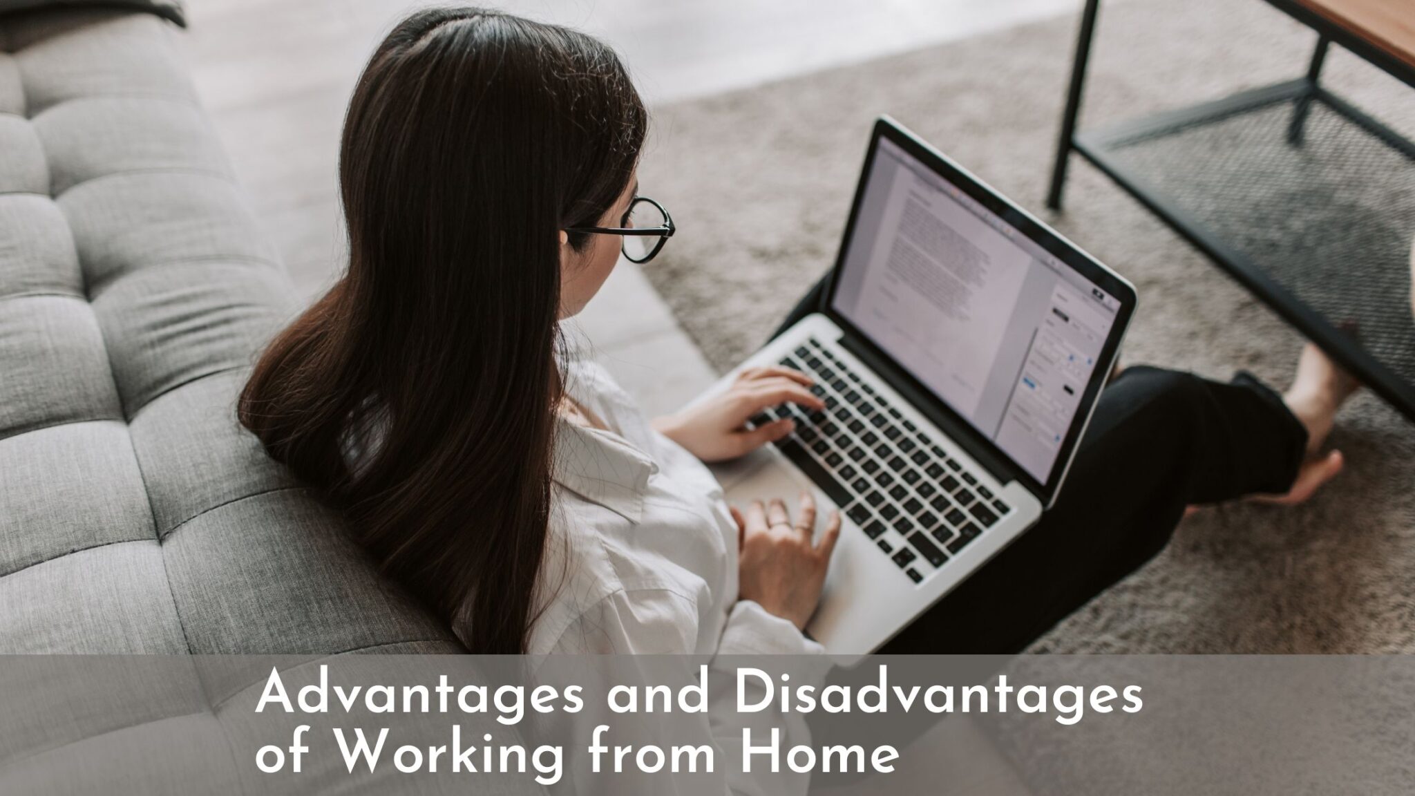 Advantages and Disadvantages of Working from Home | Newspiner